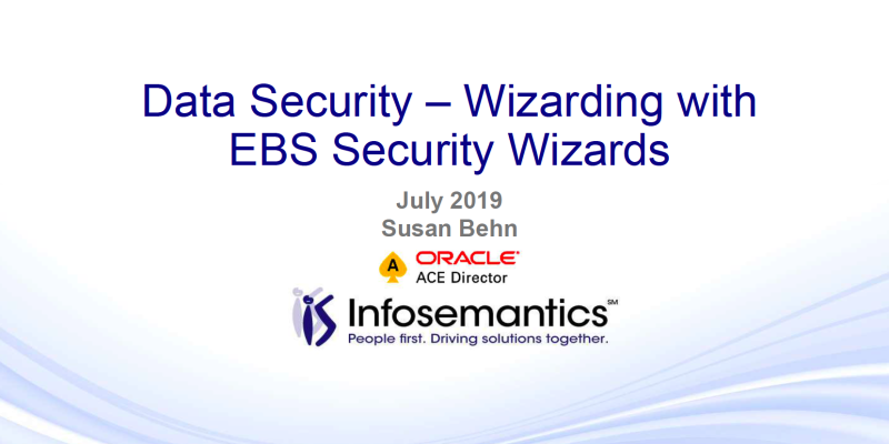 Data Security – Wizarding with EBS Security Wizards