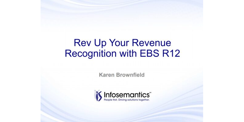 Rev Up your Revenue Recognition with EBS R12