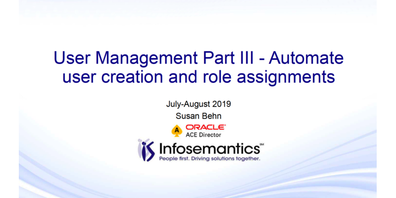 User Management Part III - Automate user creation and role assignments