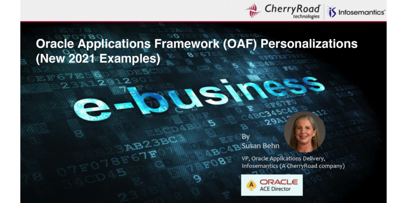Oracle Applications Framework (OAF) Personalizations (New 2021 Examples)