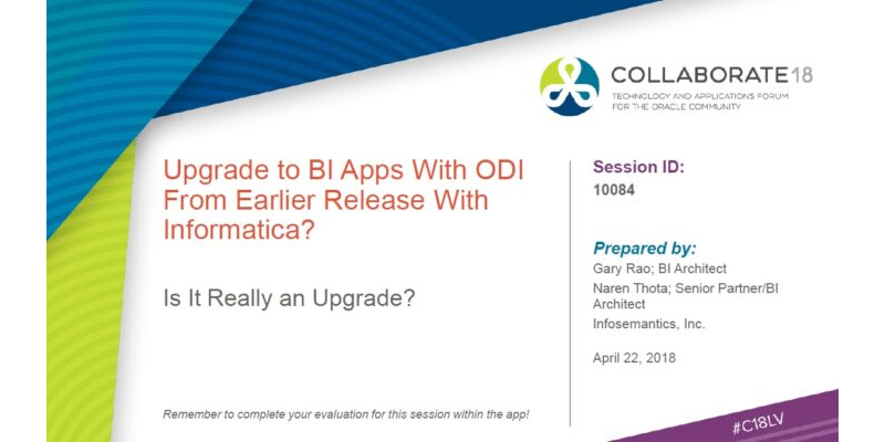 Upgrade to BI Apps With ODI From Earlier Release With Informatica – Is It Really an Upgrade?